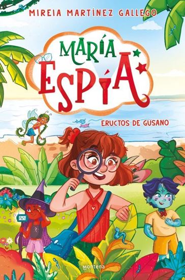 Imagen de ERUCTOS DE GUSANO (MARIA ESPIA 2)
