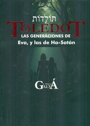 Imagen de TOLEDOT. LAS GENERACIONES DE EVA, LAS DE