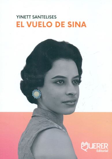 Imagen de EL VUELO DE SINA