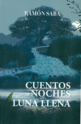 Imagen de CUENTOS PARA NOCHES DE LUNA LLENA