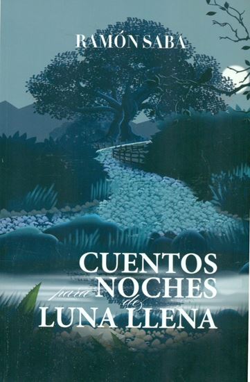Imagen de CUENTOS PARA NOCHES DE LUNA LLENA