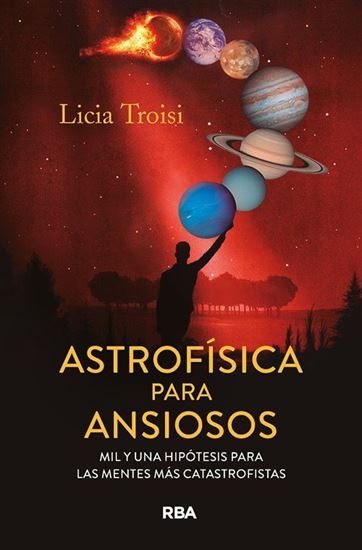 Imagen de ASTROFISICA PARA ANSIOSOS