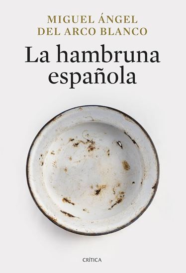 Imagen de LA HAMBRUNA ESPAÑOLA