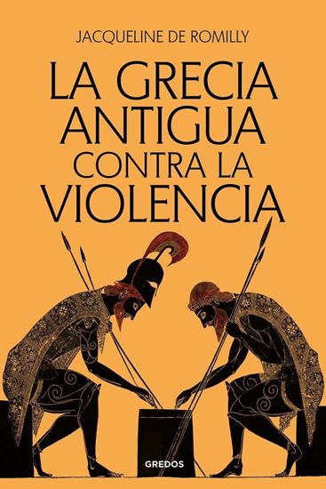 Imagen de LA GRECIA ANTIGUA CONTRA LA VIOLENCIA