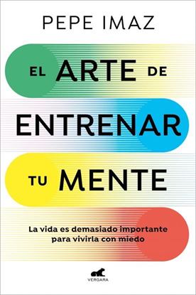 Imagen de EL ARTE DE ENTRENAR TU MENTE