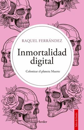 Imagen de INMORTALIDAD DIGITAL