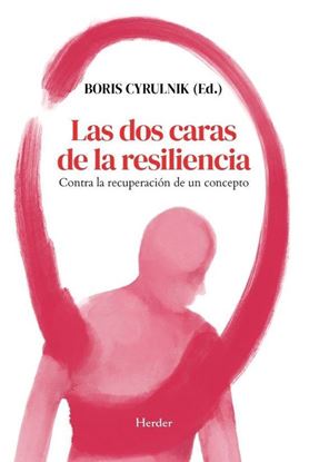 Imagen de LAS DOS CARAS DE LA RESILENCIA