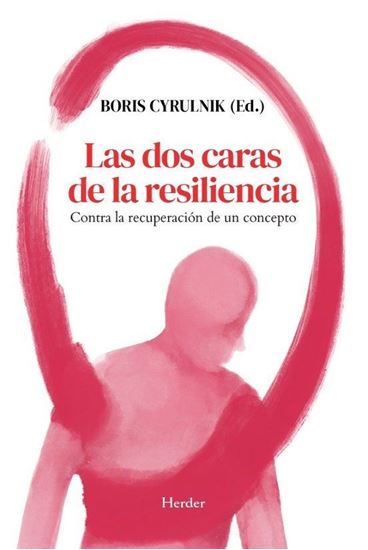 Imagen de LAS DOS CARAS DE LA RESILENCIA