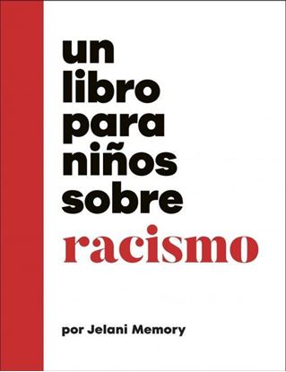 Imagen de UN LIBRO PARA NIÑOS SOBRE RACISMO