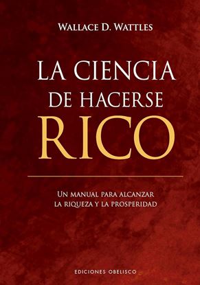Imagen de LA CIENCIA DE HACERSE RICO