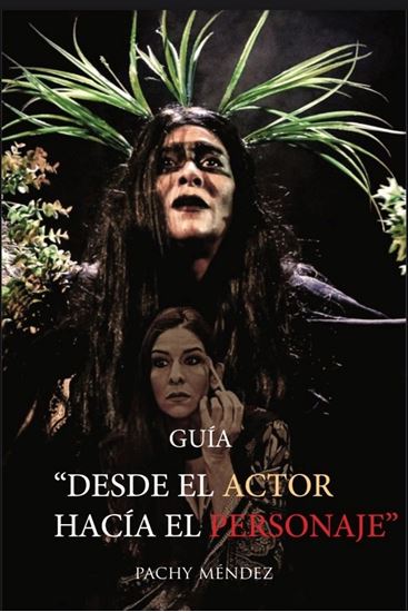 Imagen de GUIA DESDE EL ACTOR HACIA EL PERSONAJE