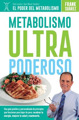 Imagen de METABOLISMO ULTRAPODEROSO