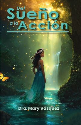 Imagen de DEL SUEÑO A LA ACCION