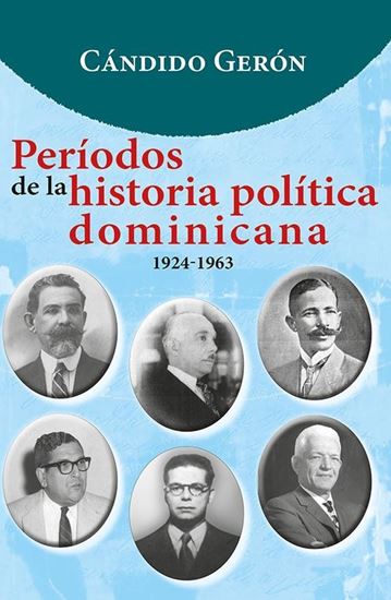 Imagen de PERIODOS DE LA HISTORIA POLITICA DOM.