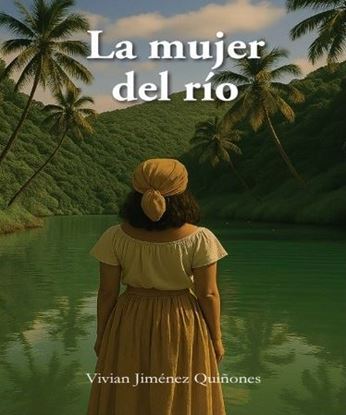 Imagen de LA MUJER DEL RIO
