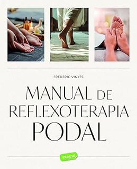 Imagen de MANUAL DE REFLEXOTERAPIA PODAL