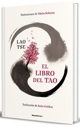 Imagen de EL LIBRO DEL TAO (EDICION ILUSTRADA)