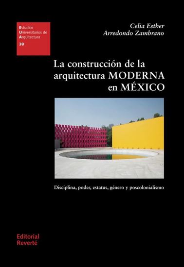 Imagen de LA CONSTRUCCION DE LA ARQUITECTURA M.
