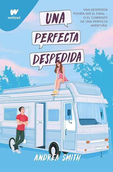 Imagen de UNA PERFECTA DESPEDIDA (IMPERFECTOS 3)