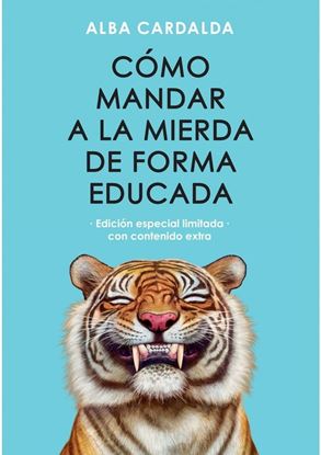 Imagen de COMO MANDAR A LA MIERDA DE FORMA E. LITD