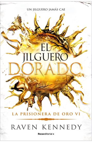 Imagen de EL JUILGUERO DORADO (LA PRISIONERA DE O)