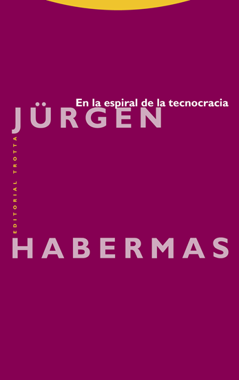 Imagen de EN LA ESPIRAL DE LA TECNOCRACIA