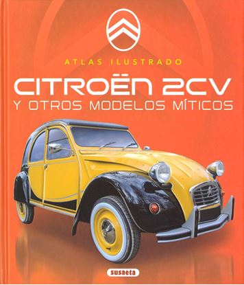 Imagen de CITROEN 2CV. ATLAS ILUSTRADO