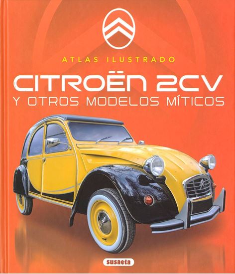 Imagen de CITROEN 2CV. ATLAS ILUSTRADO