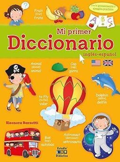 Imagen de MI PRIMER DICCIONARIO INGLES-ESP. 2025