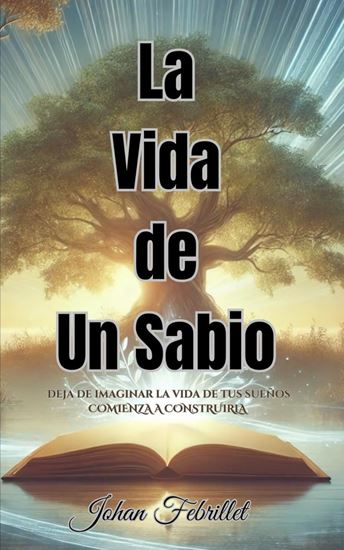 Imagen de LA VIDA DE UN SABIO
