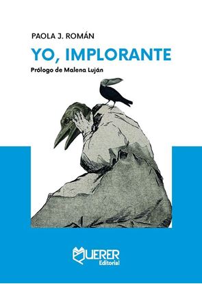 Imagen de YO, IMPLORANTE