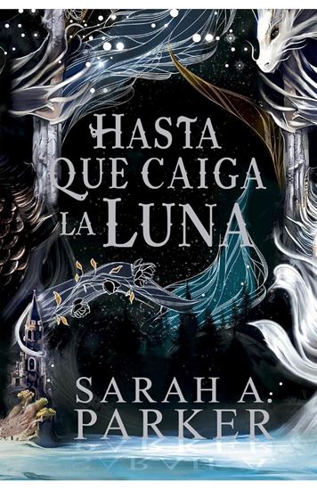 Imagen de HASTA QUE CAIGA LA LUNA (LA CAIDA L. 1)