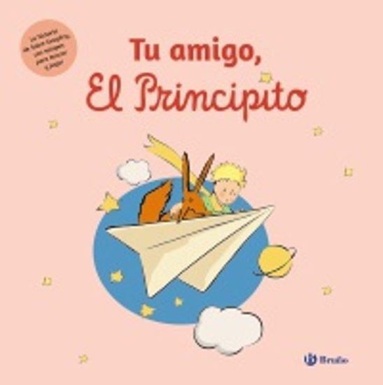Imagen de TU AMIGO EL PRINCIPITO
