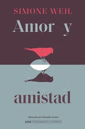 Imagen de AMOR Y AMISTAD (ALMA)(PENSAMIENTOS ILUS)