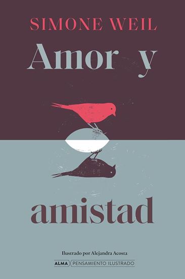 Imagen de AMOR Y AMISTAD (ALMA)(PENSAMIENTOS ILUS)