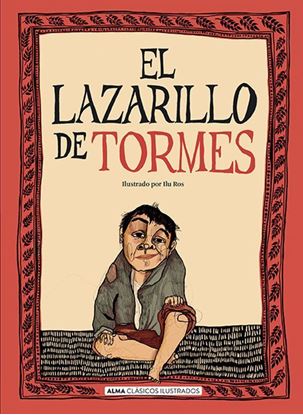 Imagen de EL LAZARILLO DE TORMES (ALMA CLA. ILUS)