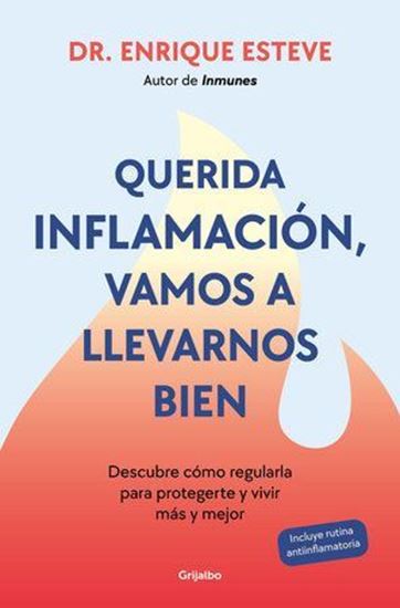 Imagen de QUERIDA INFLAMACION, VAMOS A LLEVARNOS.