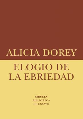 Imagen de ELOJIO DE LA EBRIEDAD