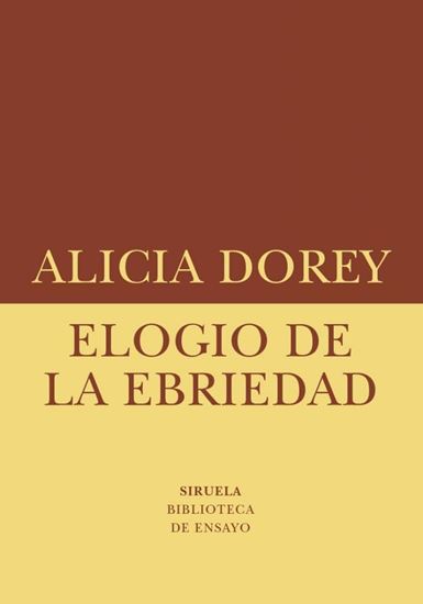 Imagen de ELOGIO DE LA EBRIEDAD