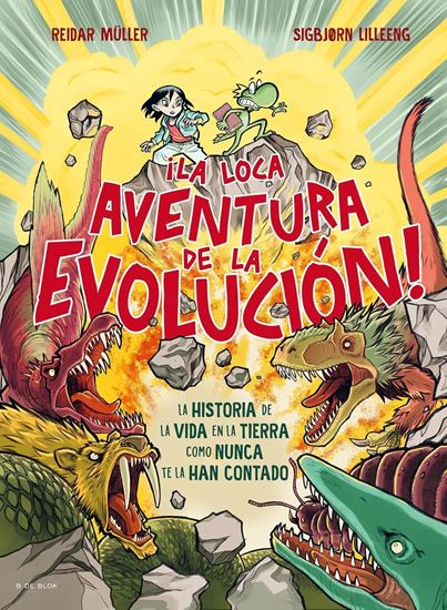 Imagen de LA LOCA AVENTURA DE LA EVOLUCION