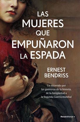 Imagen de LA MUJERES QUE EMPUÑARON LA ESPADA