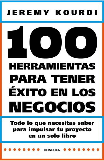 Imagen de 100 HERRAMIENTAS PARA TENER EXITO EN LOS
