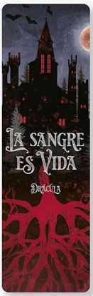 Imagen de LA SANGRE ES VIDA -DRACULA (MARCAPAGINA)