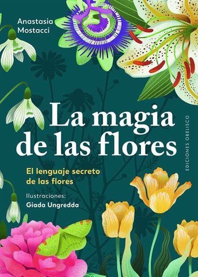Imagen de LA MAGIA DE LAS FLORES
