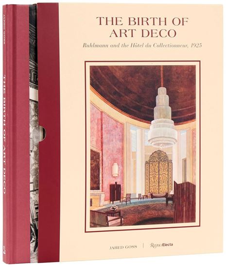 Imagen de THE BIRTH OF ART DECO: RUHLMANN AND L H.