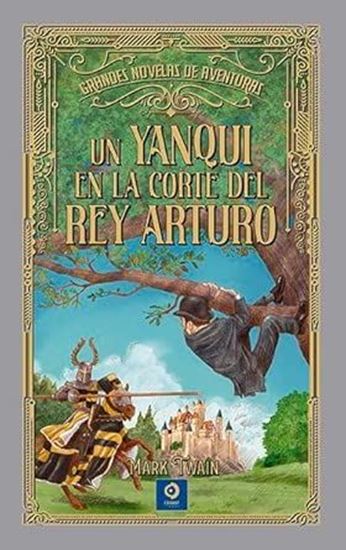 Imagen de UN YANQUI EN LA CORTE DEL REY ARTURO