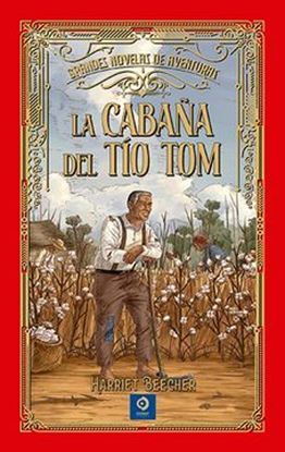 Imagen de LA CABANA DEL TIO TOM (G.N.A) (TD)