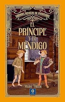 Imagen de EL PRINCIPE Y EL MENDIGO (G.N.A) (TD)