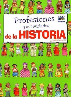 Imagen de PROFESIONES Y ACTIVIDADES DE LA HISTORIA