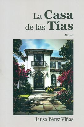 Imagen de LA CASA DE LAS TIAS